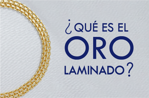 ¿Qué es el oro laminado 18k?